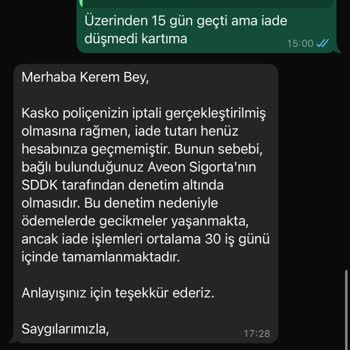 Kasko Poliçesi İadesinde 5 Aylık Gecikme Ve İletişim Sorunları