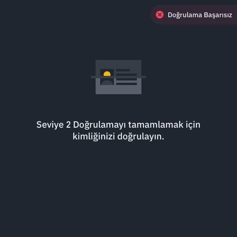 Binance TR'de Doğrulama Sorunu Ve Destek Eksikliği