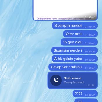 Sipariş Verilen Ürün 1 Aydır Kargolanmadı Ve Mesajlara Cevap Alınamıyor