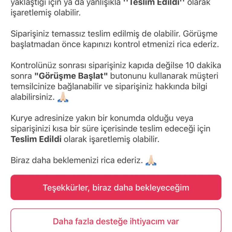 Yemek Teslimatında Ciddi Gecikme Ve İletişim Sorunu