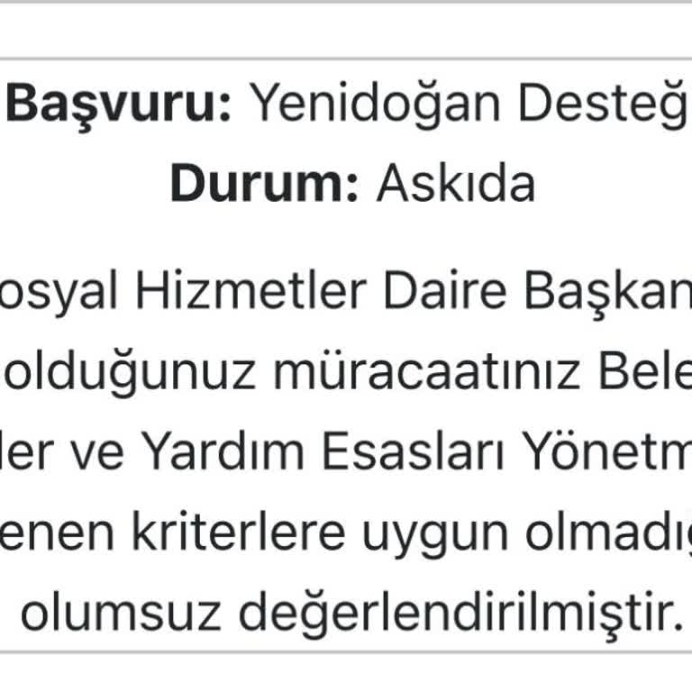 Yenidoğan Destek Paketi Başvurumun Haksız Reddi
