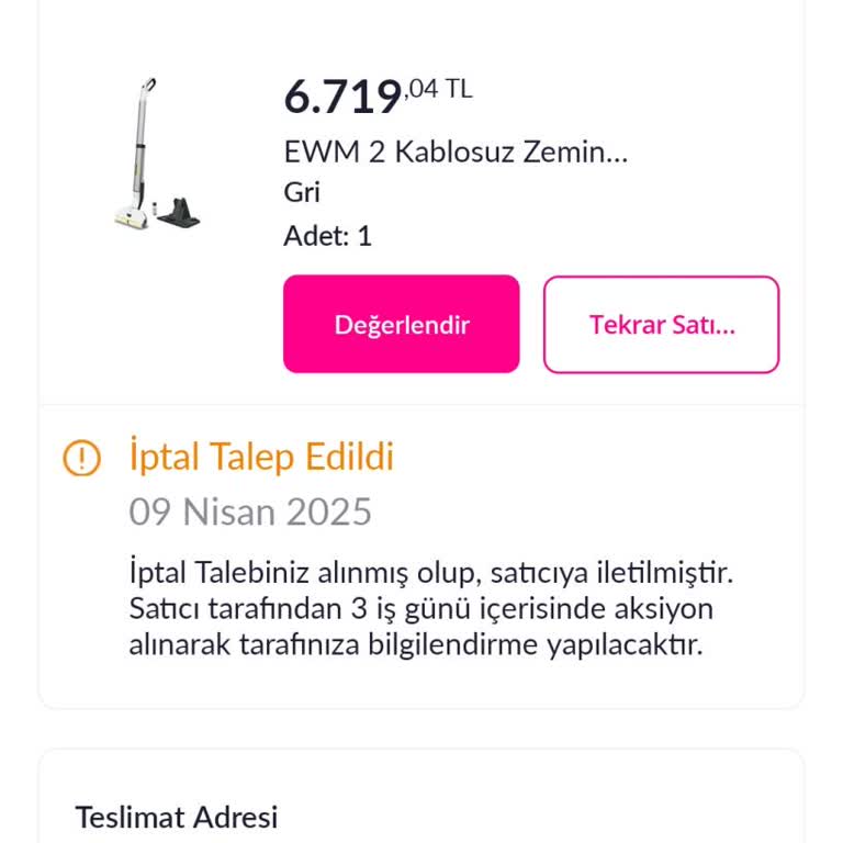Karcher Süpürge Siparişimde Para İadesi Sorunu