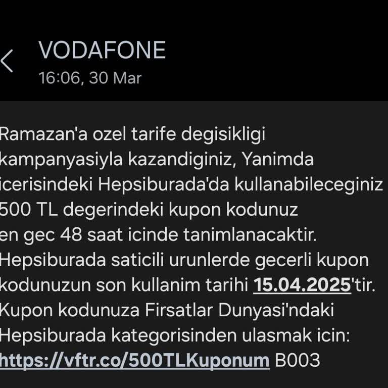 Vodafone Türkiye'nin Kupon Sözü Yerine Getirilmedi