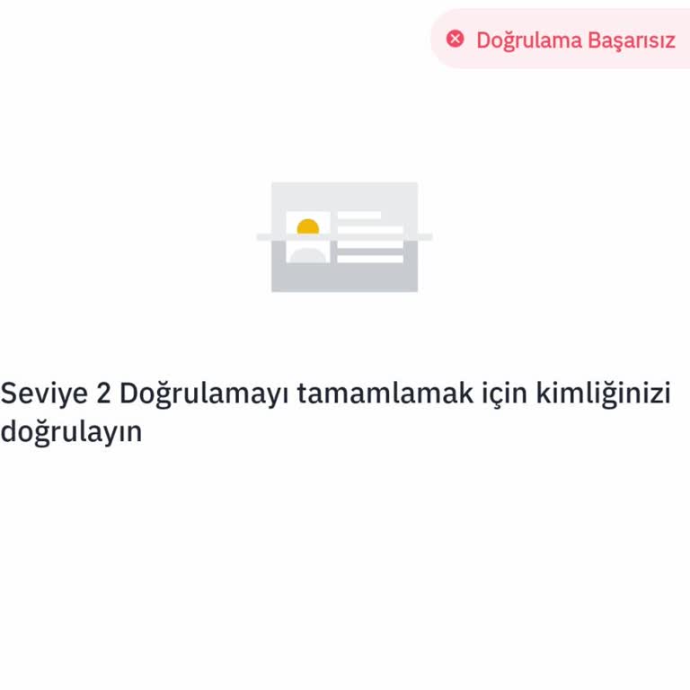 Binance TR'de Hesap Doğrulama Sorunu Ve Müşteri Hizmetleri Erişimsizliği