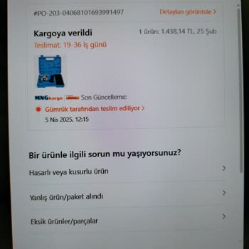 Siparişin Gümrükte Beklemesi Ve İletişim Sorunları