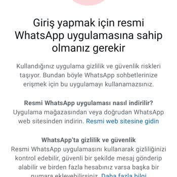 Resmi WhatsApp Uygulaması Yüklenmesine Rağmen Giriş Sorunu