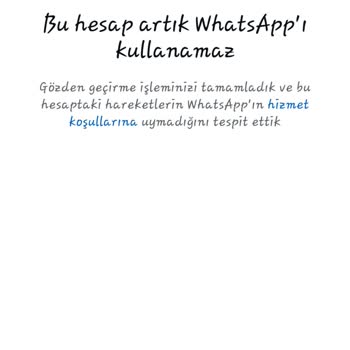 WhatsApp Hesabım Kapandı: İşim Tehlikede!