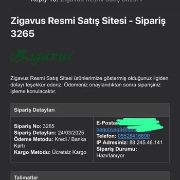 Zigavus Siparişim Gönderilmedi Ve İade Yapılmadı