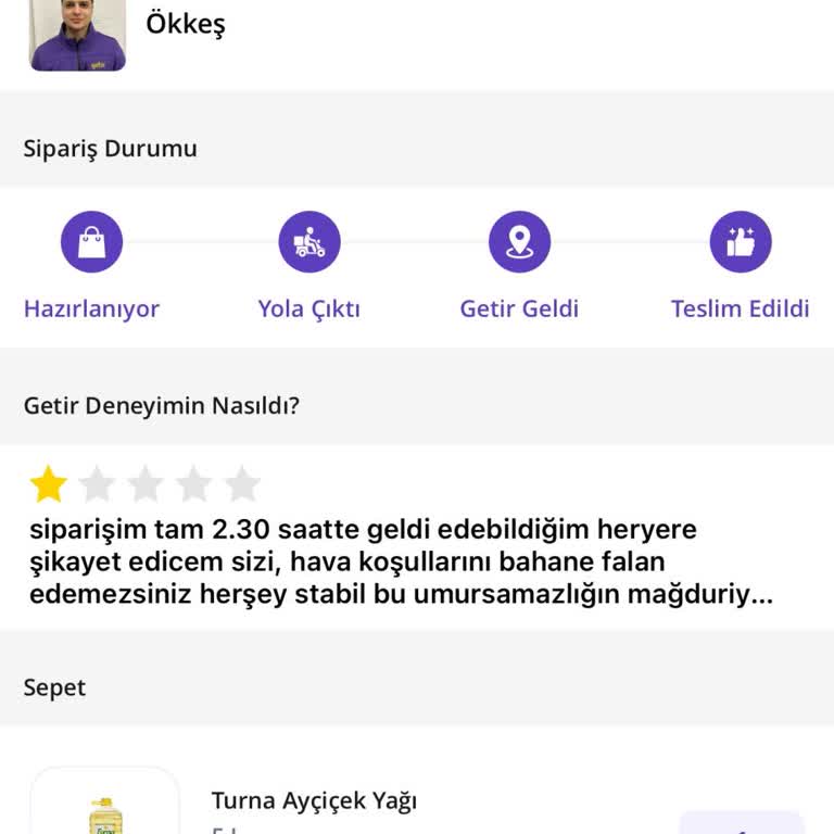 Getir Siparişimde Gecikme Ve Yetersiz Müşteri Hizmeti