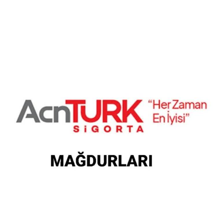 Acnturk Sigorta Sigorta Yetkisinin İptaliyle Mağduriyet Yaşadım