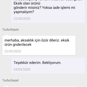 Eksik Ürün Ve İletişim Sorunlarıyla Baş Başa Kaldım
