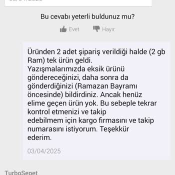 Eksik Ürün Ve İletişim Sorunlarıyla Baş Başa Kaldım