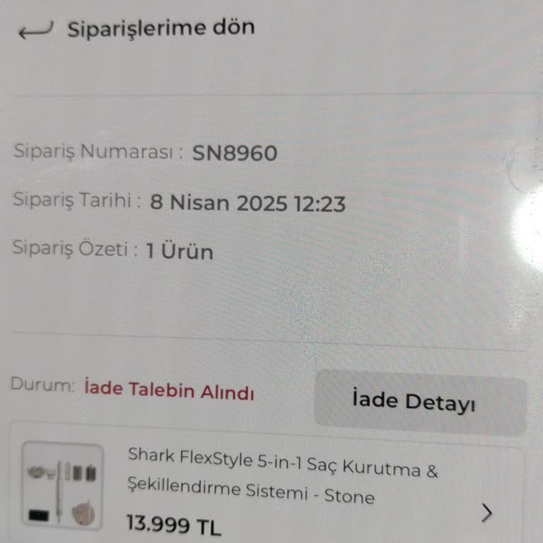 İade Sürecinde Yaşanan Sorun Ve Müşteri Hizmetleri Desteği Eksikliği