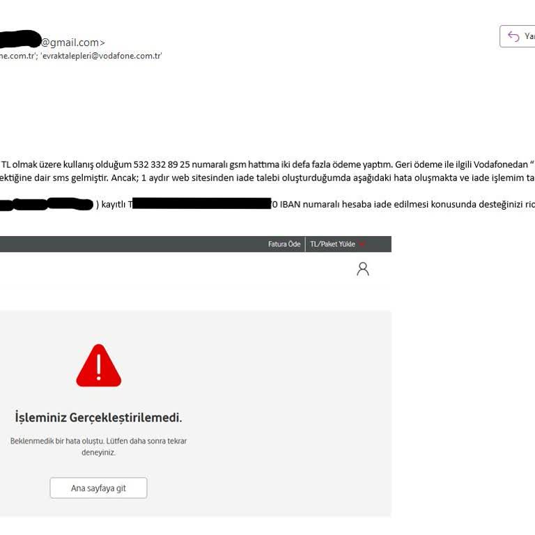 Vodafone'dan Geri Ödeme Alamama Sorunu