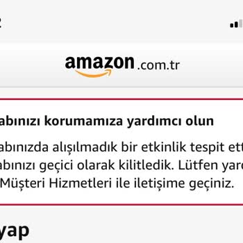 Amazon Hesabım Kilitlendi, Müşteri Hizmetlerine Ulaşamıyorum!