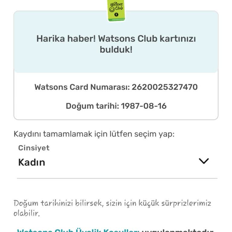 Watsons Uygulaması Üyelik Sorunu