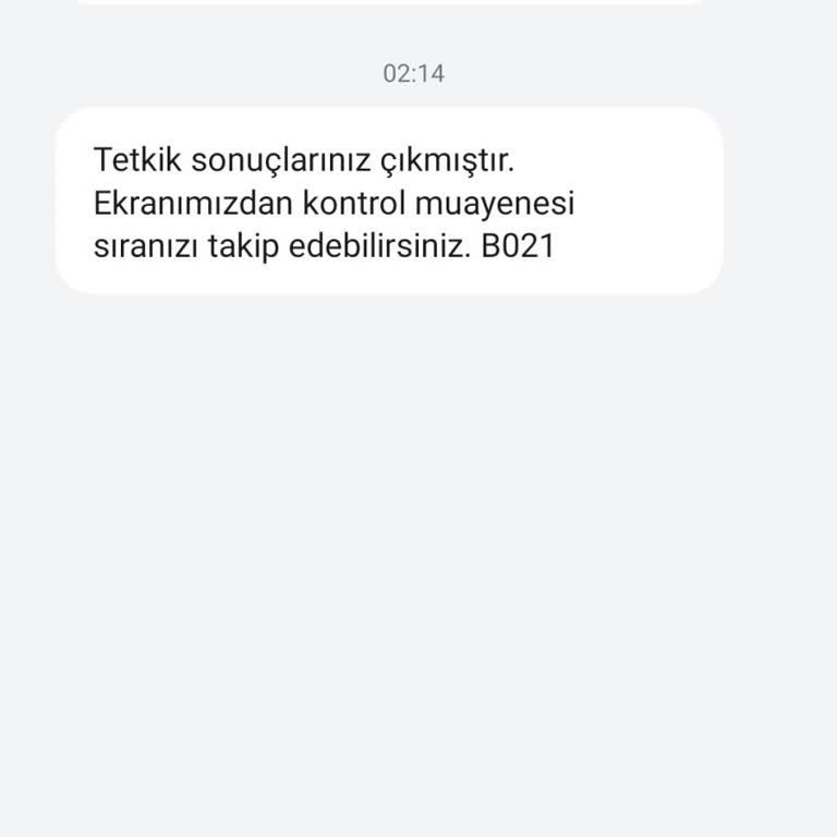 Bilinmeyen Mesaj Hakkında Bilgi Talebi