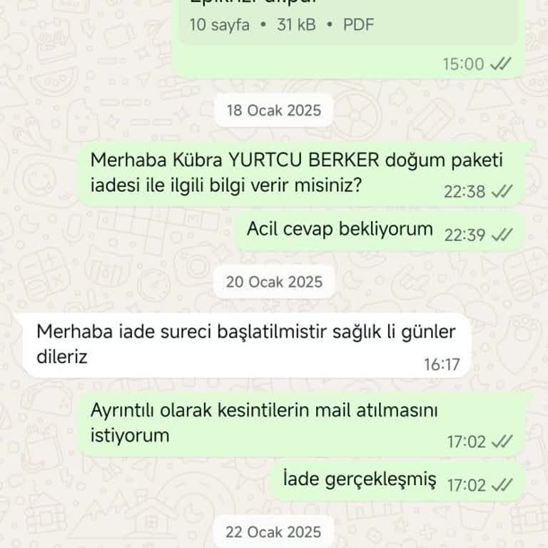 Doğum Paketi İadesinde İletişim Sorunu