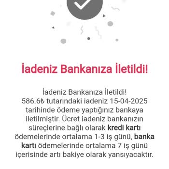 İade Edilmeyen Para Ve Ulaşılamayan Müşteri Hizmetleri: N****** Hanım'ın Yaşadığı Sorun