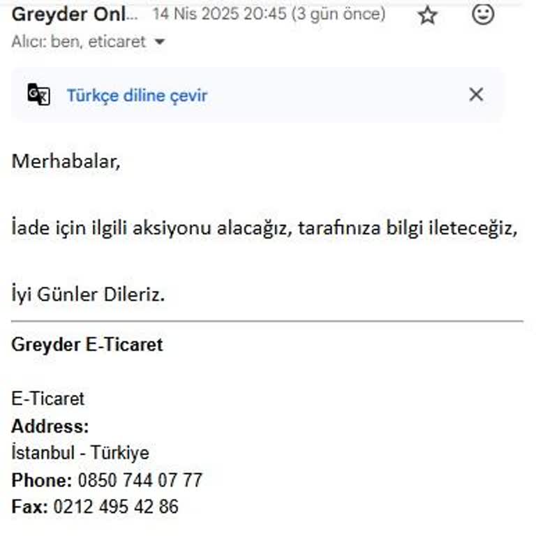 Greyder'den İade Sürecinde Yaşanan Sorunlar