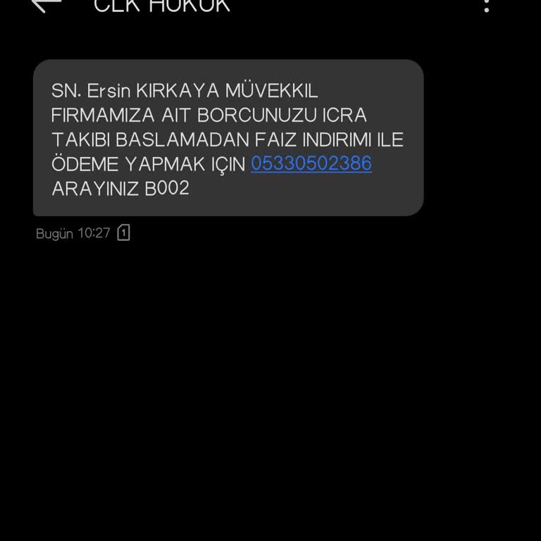 Yanıltıcı Mesajla Gelen Sahte Borç İddiası