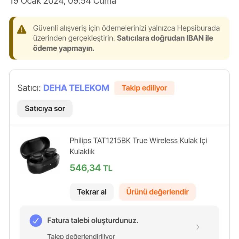 Fatura Talebi Karşılanmayan Kulaklık Sorunu