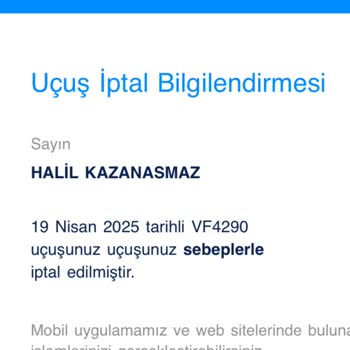 Uçuş İptalleri Ve İlgisizlik Yüzünden Mağduriyet Yaşadım