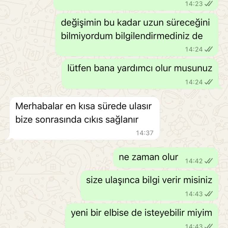 Elbise Değişiminde Yaşanan Sorunlar Ve Gecikme