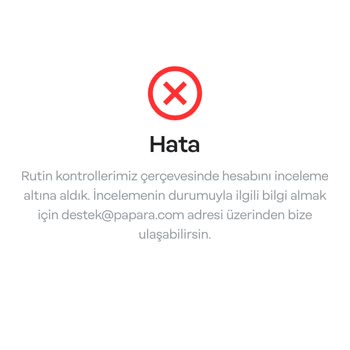 Papara Hesabım Çalındı Ve Askıya Alındı