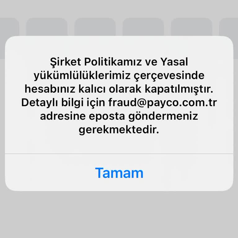 Payco Hesabımın Sebepsiz Kapatılması