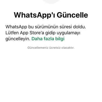 WhatsApp Güncelleme Tarihi Öncesi Erişim Sorunu
