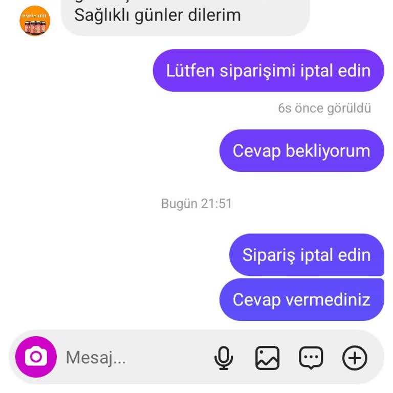 Papaya Fit Siparişi Sonrası İletişimsizlik Ve İptal Sorunları Yaşadım