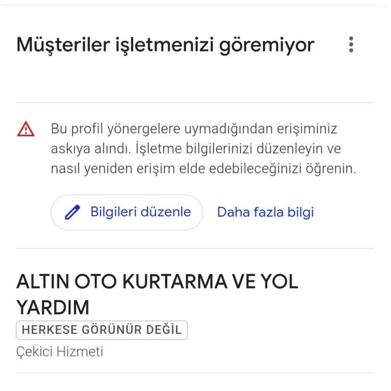 Google Haritalar'da Çekici Hizmeti Profilim Sürekli Askıya Alınıyor