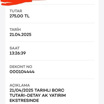 Haberim Olmadan Hesabımdan Ak Yatırım Borcu Kesildi