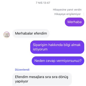Siparişimde Gecikme Ve Yetersiz İletişim