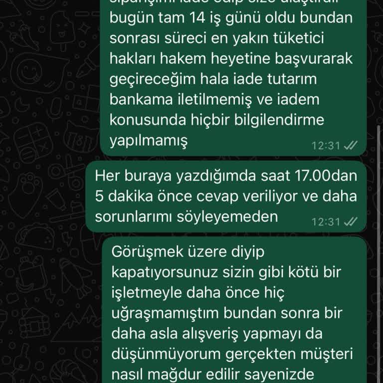 İade Ücretim Yatırılmadı Müşteri Hizmetleri İlgisiz