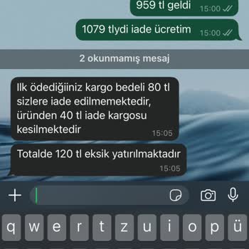 İade Sonrası Eksik Para İadesi Ve Haksız Kesinti