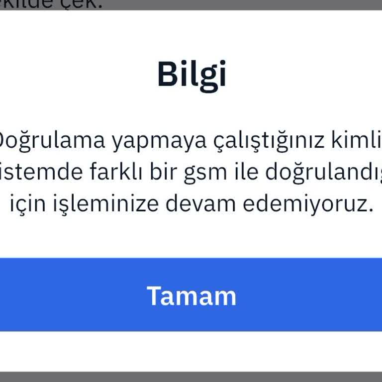 Kimlik Doğrulama Hatası Nedeniyle İşlem Yapamıyorum