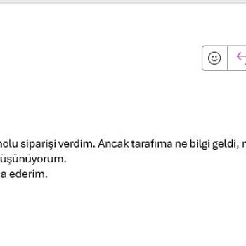 Sipariş Sonrası İletişimsizlik Ve İade Sürecinde Belirsizlik Yaşadım