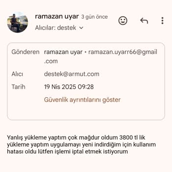 Yanlışlıkla Yüksek Tutar Yüklemesi Ve İade Sorunu: Destek Alamıyorum