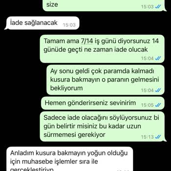 İade Sürecinde Oyalama Ve Gecikme Yaşadım, Param Hala Yatmadı