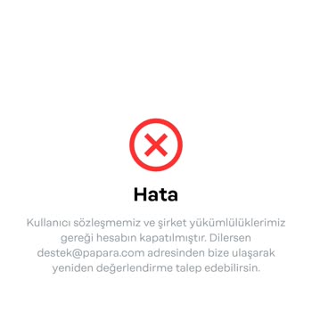 Papara Hesabım Kapatıldı, Param İade Edilmedi