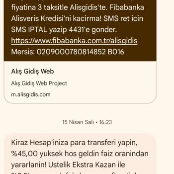 Fibabanka'nın Alışveriş Kredisi Mesajları Ve Yaşanan Mağduriyet