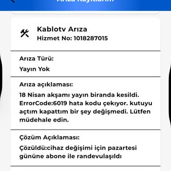 Arıza Çözülmeden Kayıt Kapatıldı, 5 Gündür Hizmet Alamıyorum!