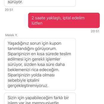 Siparişim 2 Saatte Teslim Edilmedi, İptal Edince Para Yanacak Dediler
