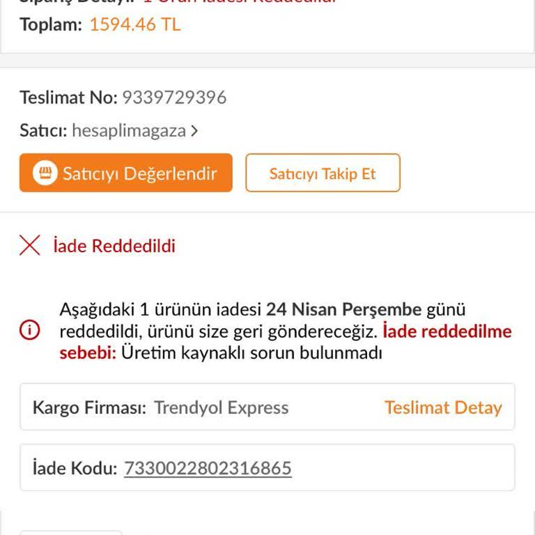 Trendyol İade Talebimin Haksız Yere Reddedilmesi!