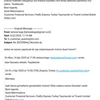 Fedex'ten 5 Aydır Beklenen İade Faturalarım Gönderilmiyor