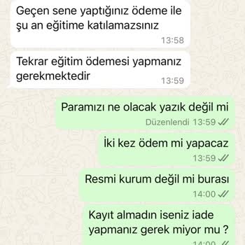 Kayıt Ücreti İadesi Yapılmadan Tekrar Ücret Talep Edilmesi Ve İletişim Sorunu