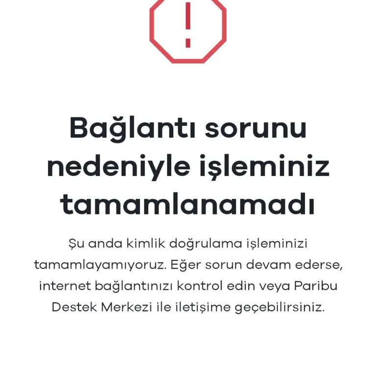 Kimlik Doğrulama İşlemi Sürekli Hata Veriyor, İşlem Tamamlanamıyor