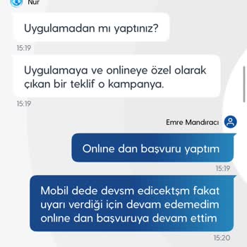 Kampanyadan Faydalanamama Ve Yetersiz Müşteri Desteği